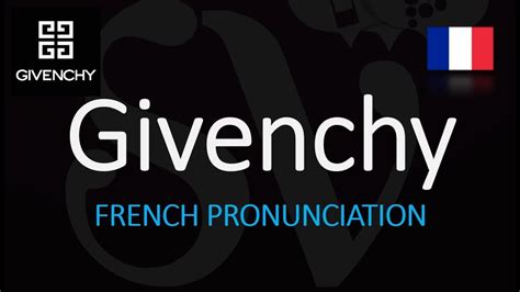 givenchy pronounce|Givenchy pronunciation: How to pronounce Givenchy in French, .